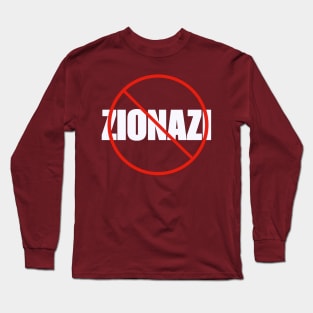 🚫 Zionazi - Front Long Sleeve T-Shirt